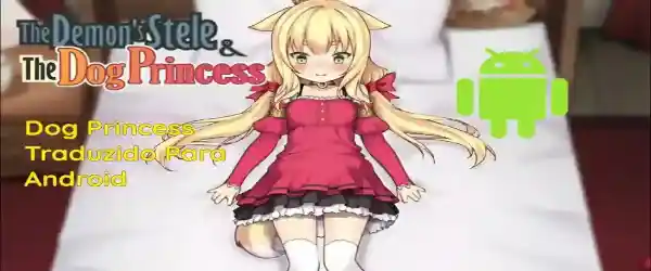 The Dog Princess APK Latest Version