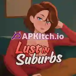 Lust in Suburbs