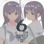 6th Month for You and Me